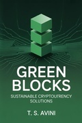 Cover: Green Blocks - T.S. AVINI