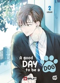 Cover: A good day to be a dog. Vol. 2 - Gaijin;A good day to be a dog