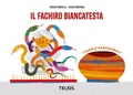 Cover: Il fachiro biancatesta kamishibai. Tavole per kamishibai - Telos Edizioni