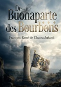 Cover: De Buonaparte et des Bourbons - Culturea