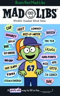 Cover: Brain Rot Mad Libs - Penguin Young Readers Group
