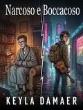 Cover: Narcoso e Boccacoso - Keyla Damaer