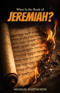 Cover: What Is the Book of Jeremiah? - START2FINISH BOOKS