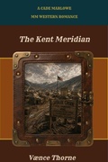 Cover: The Kent Meridian - Thorne Brothers' Press