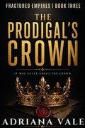 Cover: The Prodigal's Crown - Sonu Kumar
