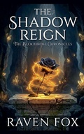 Cover: The Shadow Reign - Perfectly Plotted Books