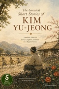 Cover: The Greatest Short Stories of Kim Yu-jeong - Hangeul House