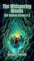 Cover: The Whispering Woods - Mr Parrott