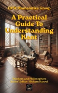 Cover: A Practical Guide To Understanding Kant - Global East-West Ltd