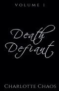 Cover: Death Defiant - Charlotte Chaos