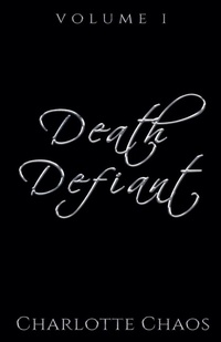 Enlarge image Cover: Death Defiant - Charlotte Chaos