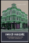 Cover: Twisted Tour Guide - Marques Vickers