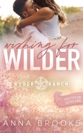 Cover: Wishing for Wilder - Anna Brooks