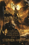 Cover: The Warrior Mindset Book 3 - M. S. Hardy
