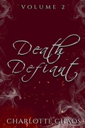 Cover: Death Defiant Volume 2 - Charlotte Chaos