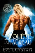 Cover: La Qu&ecirc;te du Taureau - Eve Langlais