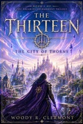 Cover: The Thirteen - Woody R. Clermont