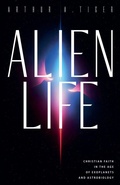 Cover: Alien Life - Arthur A. Tiger