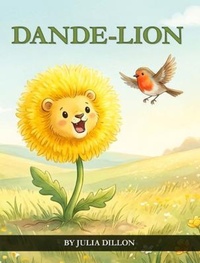 Enlarge image Cover: DANDE-LION - Stellar Book Publishing