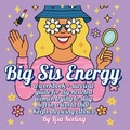 Cover: Big Sis Energy - Lisa Keeling