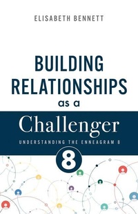 Enlarge image Cover: Building Relationships as a Challenger - Whitaker House