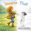 Cover: Imagine That - Blue Forge Press