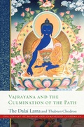 Cover: Vajrayana and the Culmination of the Path - Wisdom Publications,U.S.