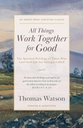 Cover: All Things Work Together for Good - Aneko Press