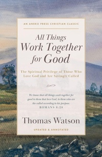 Enlarge image Cover: All Things Work Together for Good - Aneko Press