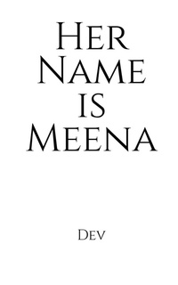 Enlarge image Cover: Her Name is Meena - Notion Press Media Pvt. Ltd