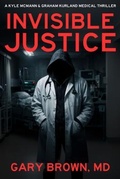 Cover: Invisible Justice - LEVEL BEST BOOKS