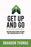 Cover: Get up and Go - Trilogy Christian Publishing