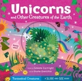 Cover: Unicorns and Other Creatures of the Earth - Barefoot Books, Incorporated