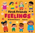Cover: First Friends: Feelings - Barefoot Books, Incorporated