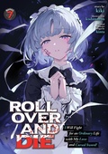 Cover: ROLL OVER AND DIE: I Will Fight for an Ordinary Life with My Love and Cursed Sword! (Light Novel) Vol. 7 - Airship