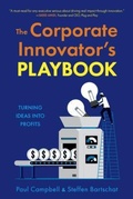 Cover: The Corporate Innovator's Playbook - Lucent Book Group