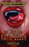 Cover: The Curse of Katie Elder - Carnage House LLC