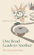 Cover: One Road Leads to Another - Shepherd Way Press