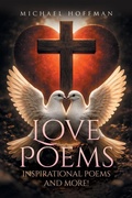 Cover: Love Poems, Inspirational Poems and More! - Kravitz and Sons LLC