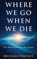 Cover: Where We Go When We Die - Havona Press