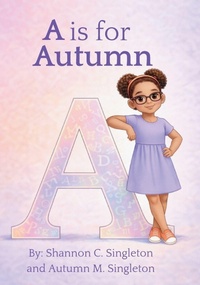 Enlarge image Cover: A is for Autumn - I Rise Publishing