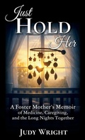 Cover: Just Hold Her - Held Close Books