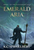 Cover: Emerald Aria - Glysterverse Media, LLC.