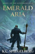 Cover: Emerald Aria - Glysterverse Media, LLC.