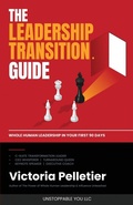 Cover: The Leadership Transition Guide - Unstoppable You