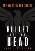 Cover: Bullet to the Head - Jayden Thompson