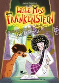 Cover: Little Miss Frankenstein - Macht euch bereit zur Geisterzeit - Magellan