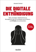Cover: Die digitale Entm&uuml;ndigung - Klarsicht Verlag