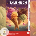 Cover: Italienisch lernen mit lustigen Kurzgeschichten (A1-A2) - La Guerra del Gelato (+ Audio-CD) - EasyOriginal Verlag