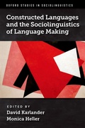 Cover: Constructed Languages and the Sociolinguistics of Language Making - Oxford University Press Inc